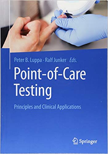 Point-of-care testing  Principles and Clinical Applications 2018 - پاتولوژی